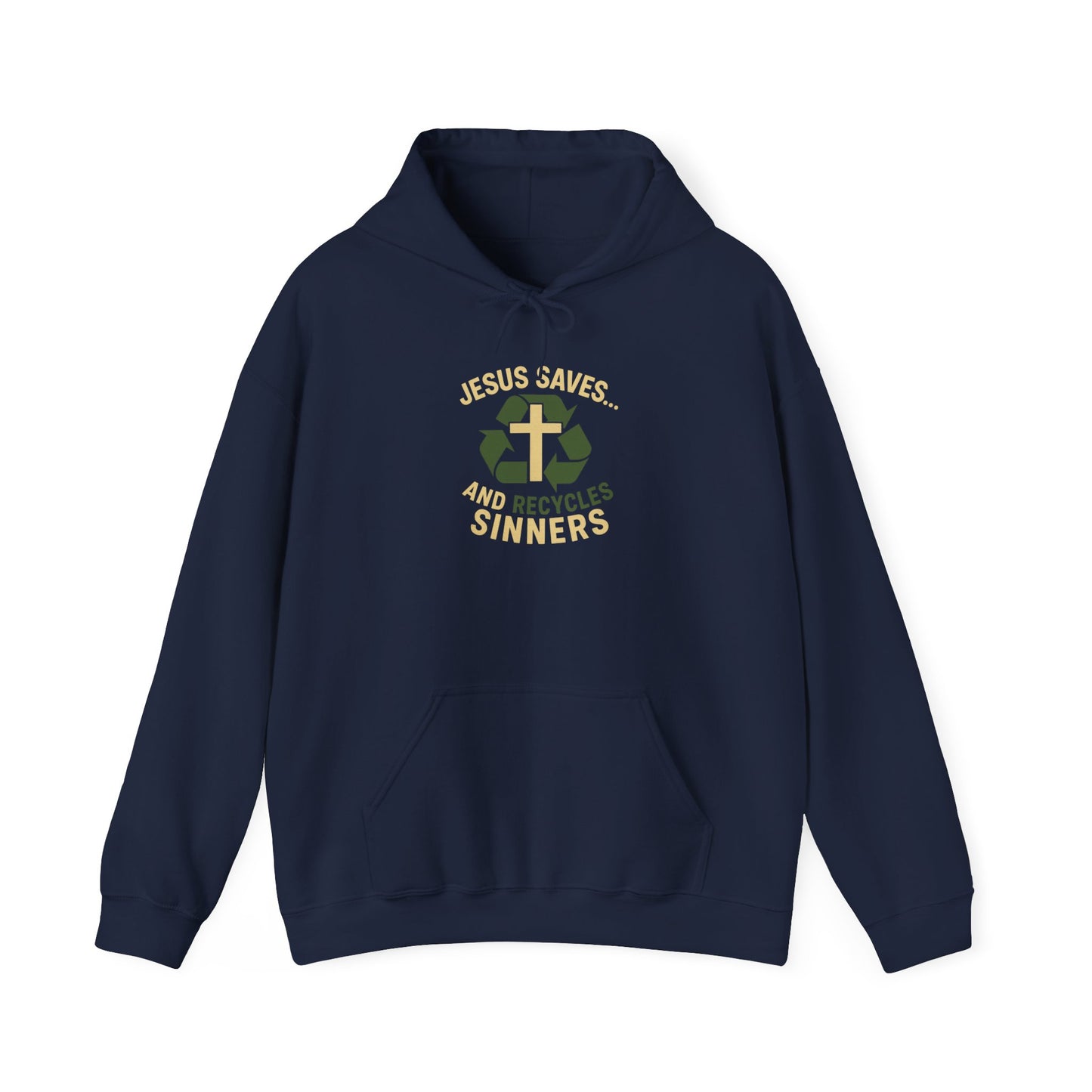 “Jesus Saves… and Recycles Sinners” Religious Hoodie – Unisex Pullover with a Fun Twist