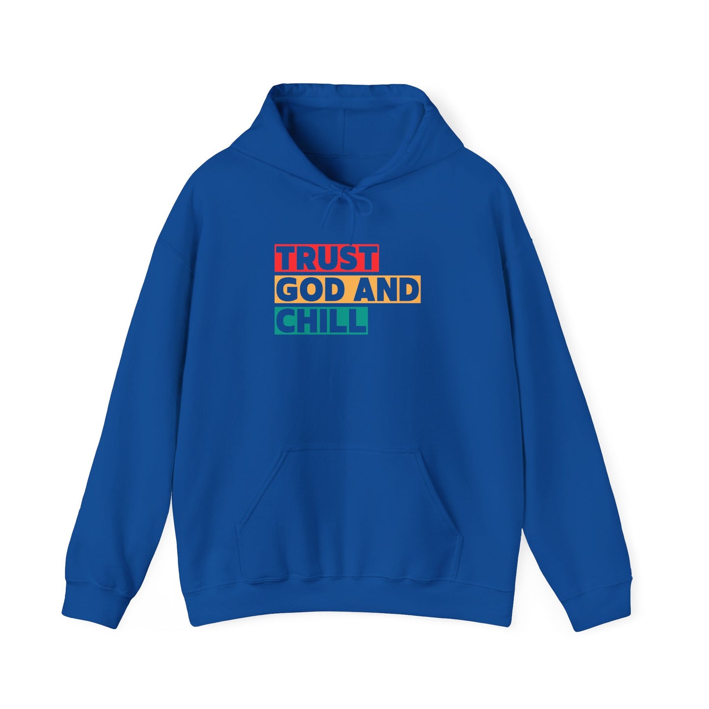 “Trust God and Chill” Religious Hoodie – Unisex Pullover for Calm and Confidence