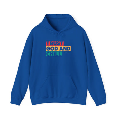 “Trust God and Chill” Religious Hoodie – Unisex Pullover for Calm and Confidence