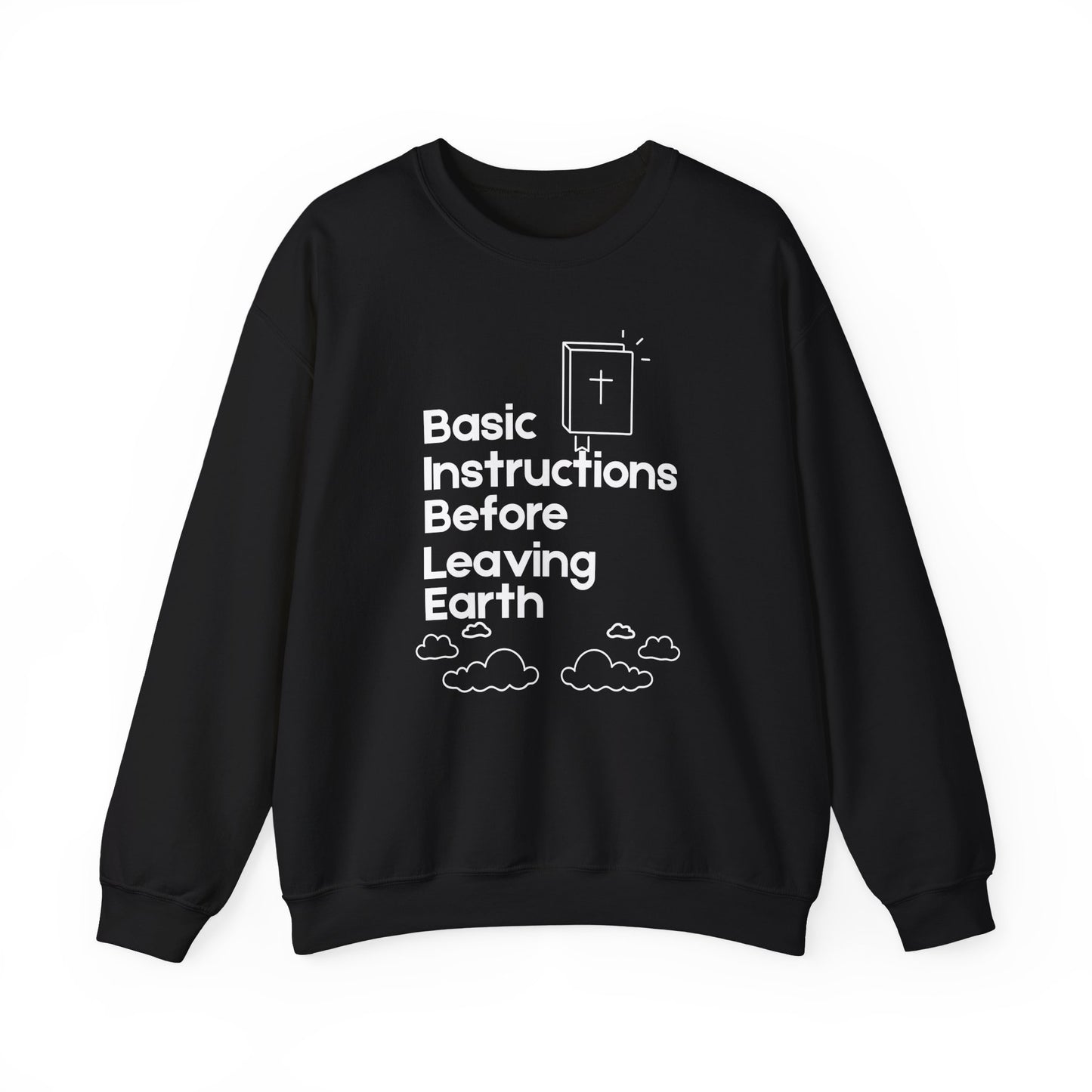 “Basic Instructions Before Leaving Earth BIBLE" Acronym Sweatshirt – Religious Crewneck for Daily Faith