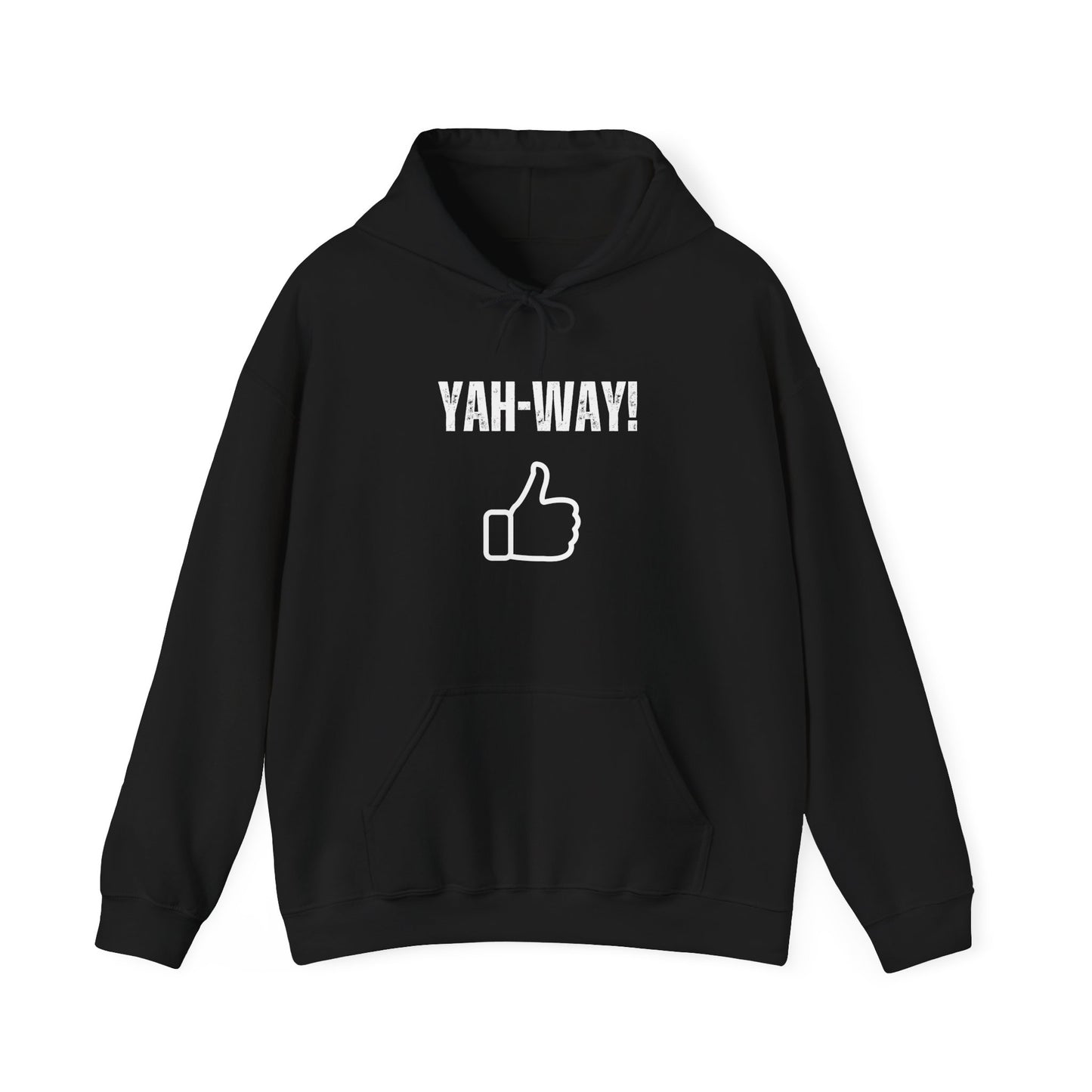 “Yah-Way!” Religious Hoodie – Unisex Pullover for Pun-Loving Believers