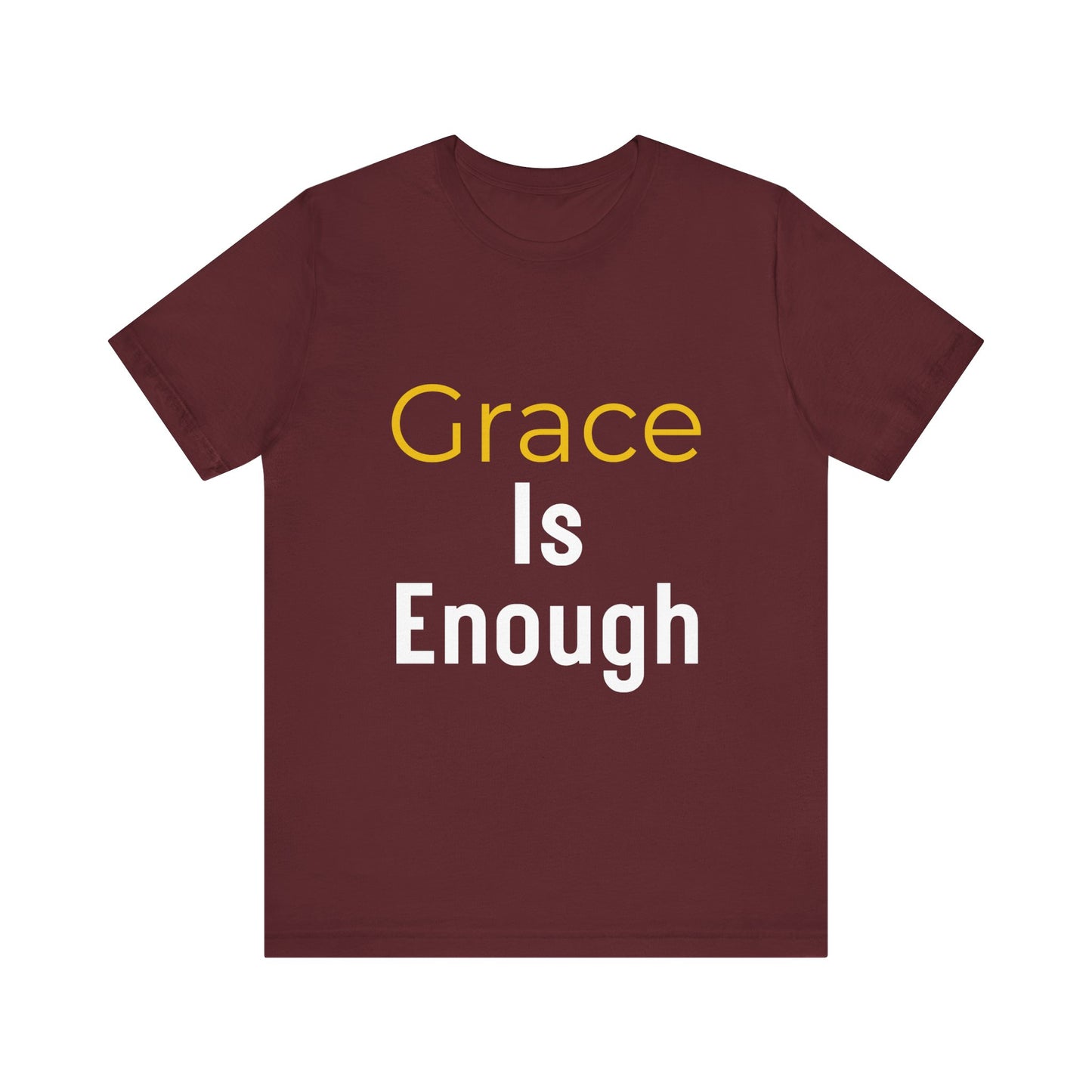 “Grace is Enough” Religious T-Shirt – Timeless Faith Statement