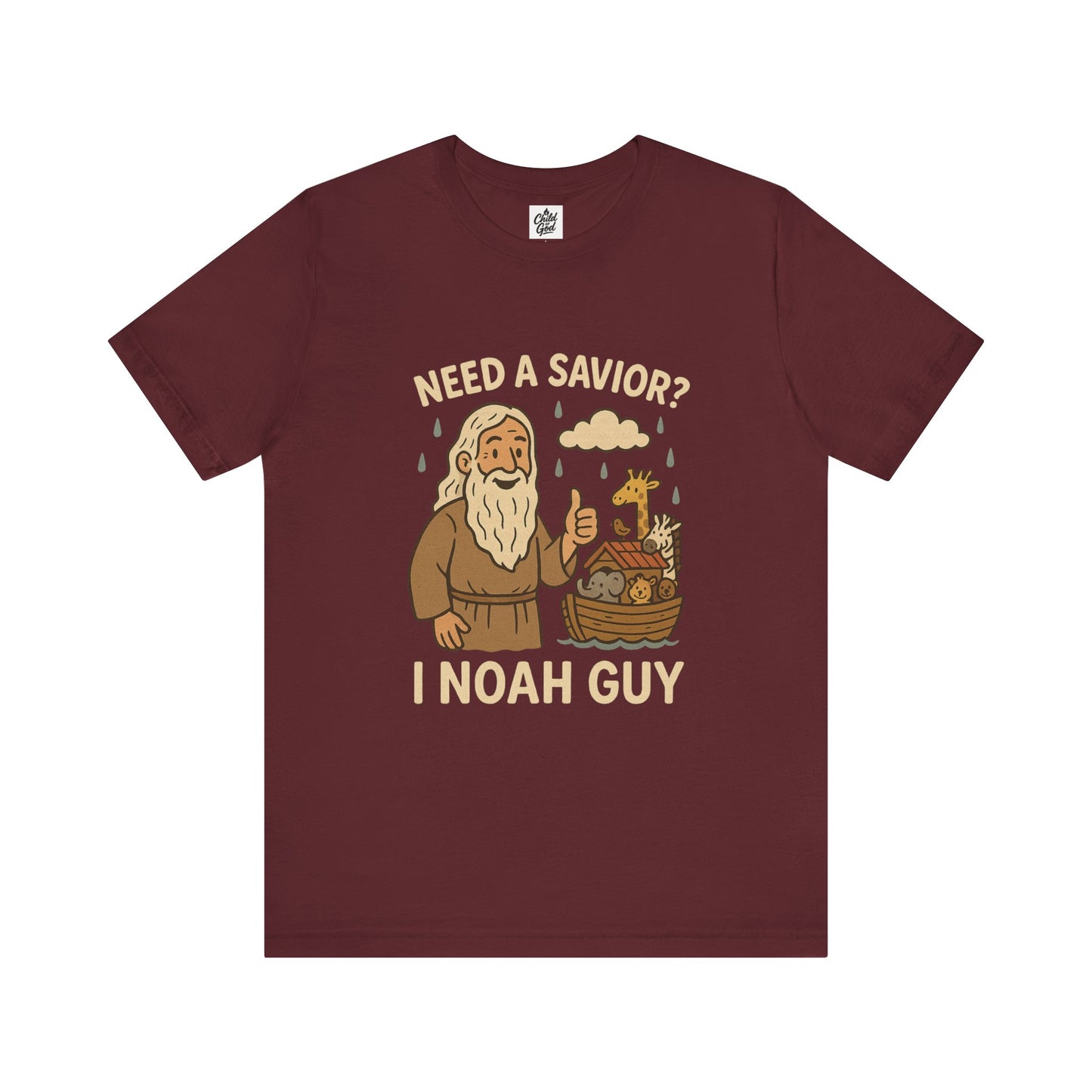 "Need a Savior? I Noah Guy." . Unisex Jersey Short Sleeve Tee - Casual Christian Graphic Shirt for Positive Vibes