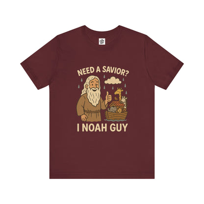 "Need a Savior? I Noah Guy." . Unisex Jersey Short Sleeve Tee - Casual Christian Graphic Shirt for Positive Vibes