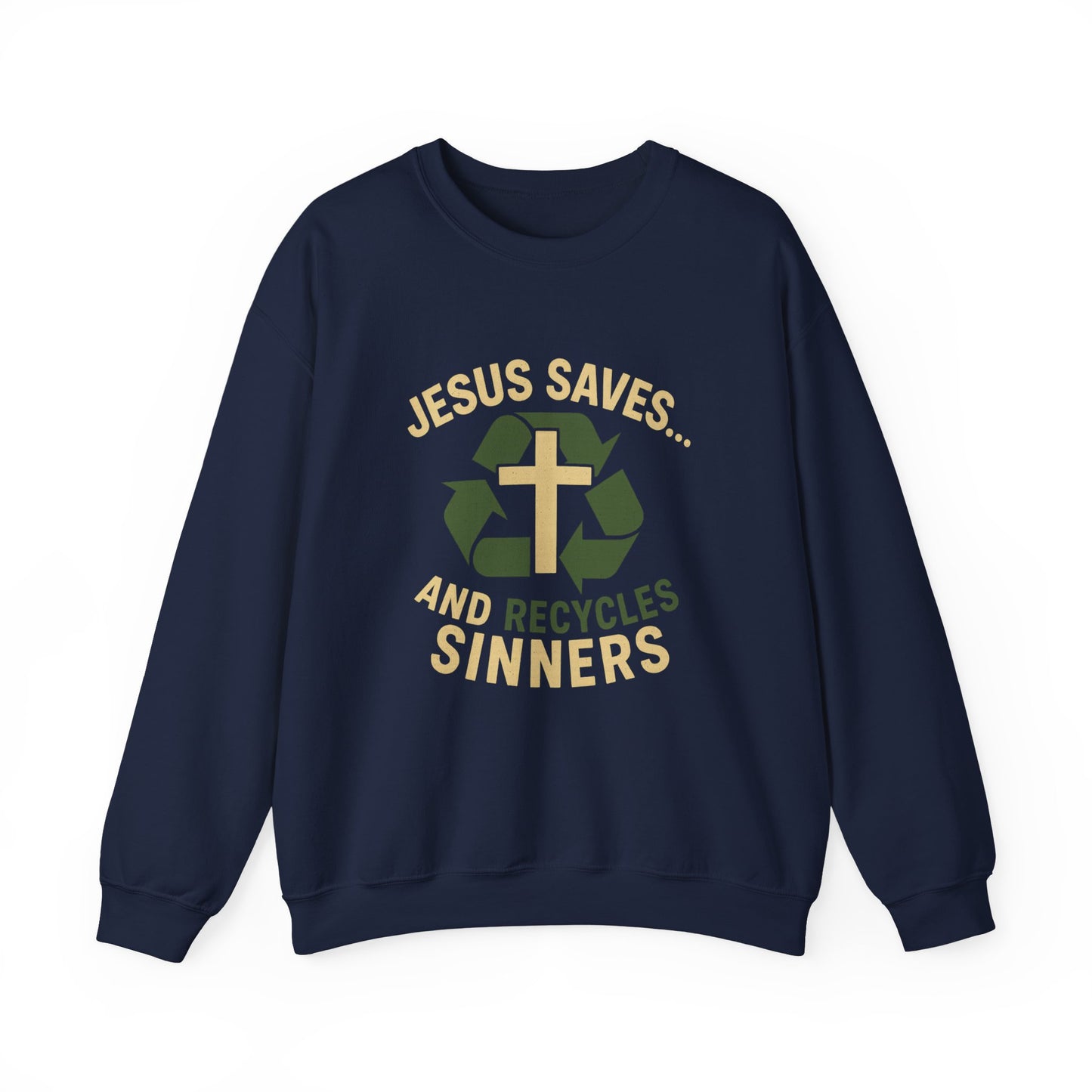 “Jesus Saves… and Recycles Sinners” Crewneck Sweatshirt – Cozy Religious Humor