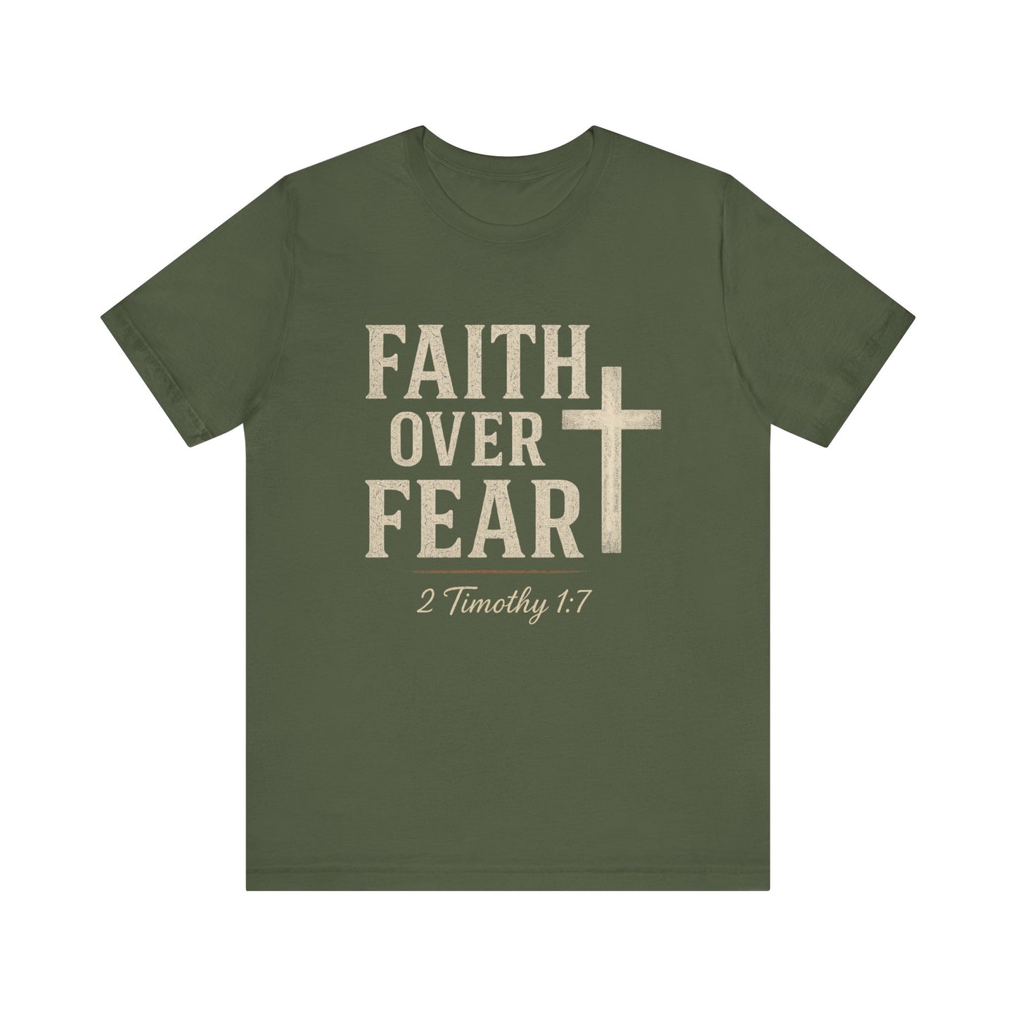 “Faith Over Fear” Religious T-Shirt – Bold Statement of Trust in God