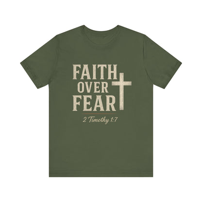 “Faith Over Fear” Religious T-Shirt – Bold Statement of Trust in God