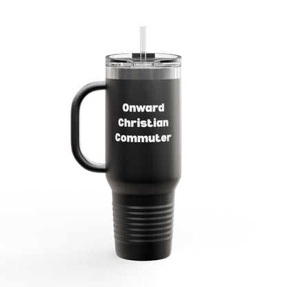 Travel Mug - "Onward Christian Commuter" 40oz Christian Drinkware for Adventurers, colors