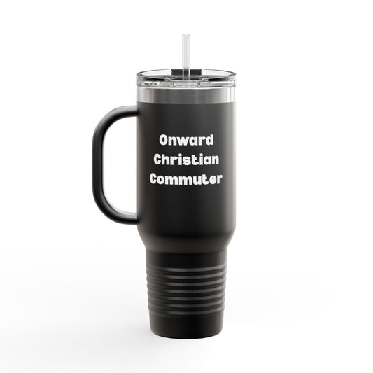 Travel Mug - "Onward Christian Commuter" 40oz Christian Drinkware for Adventurers, colors
