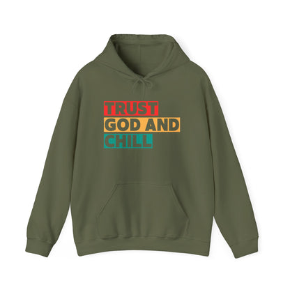 “Trust God and Chill” Religious Hoodie – Unisex Pullover for Calm and Confidence