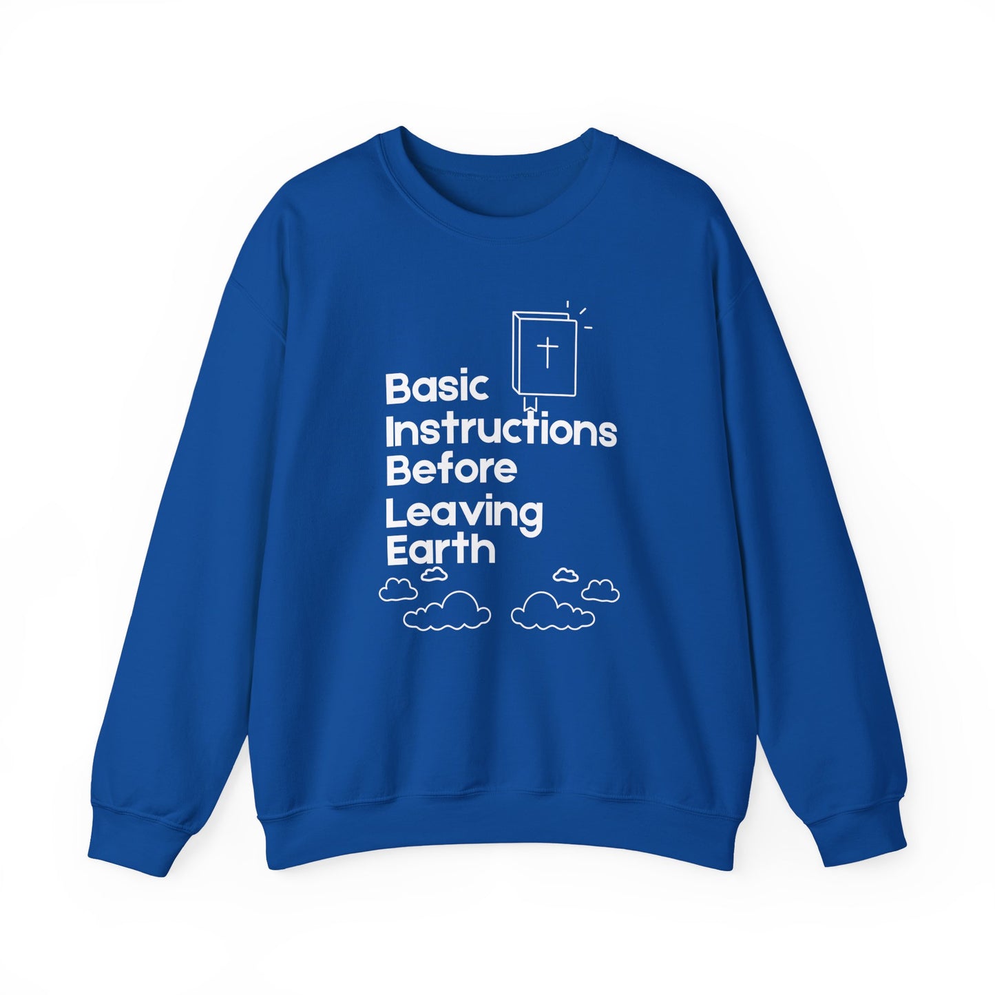 “Basic Instructions Before Leaving Earth BIBLE" Acronym Sweatshirt – Religious Crewneck for Daily Faith