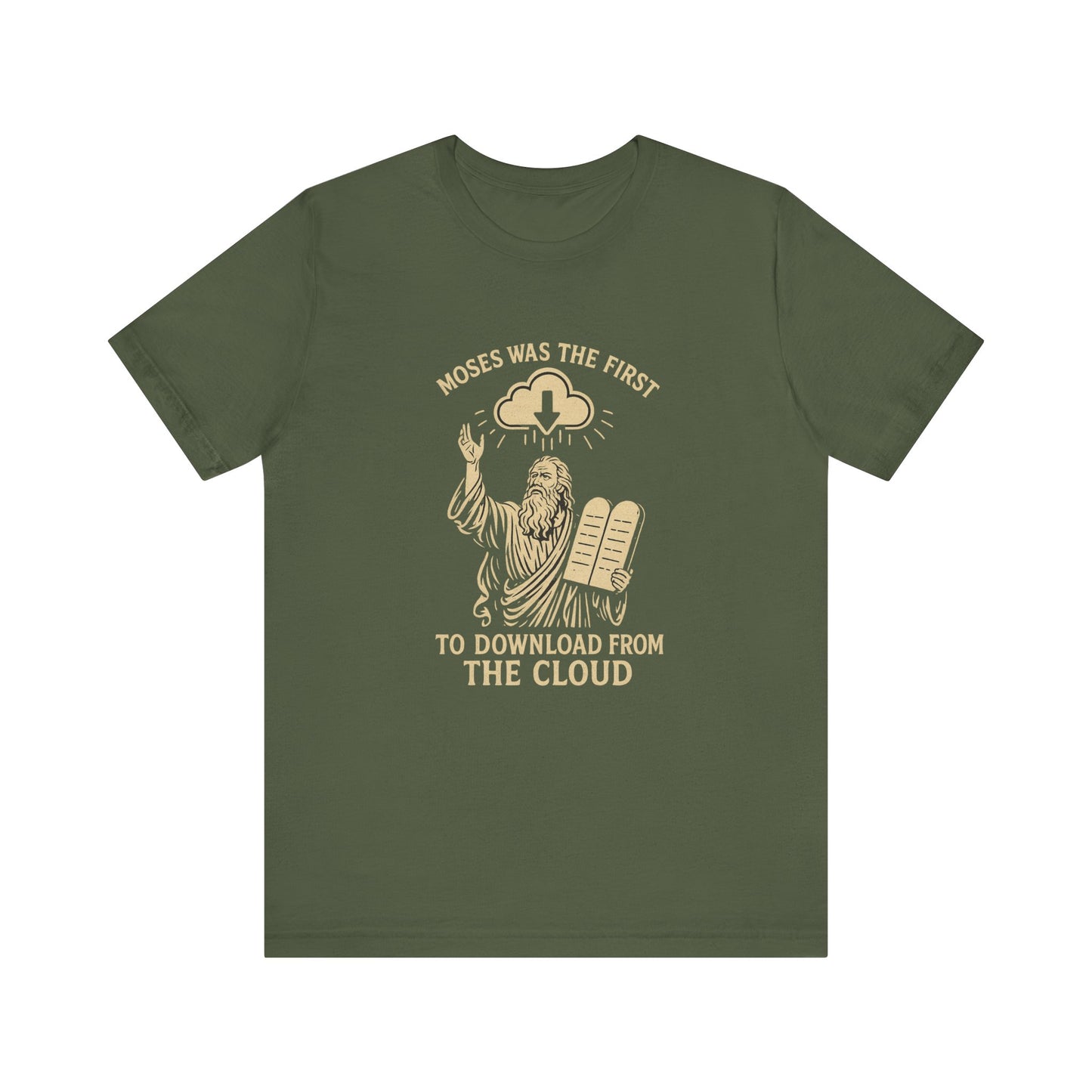 “Moses Was the 1st to Download from the Cloud” Religious T-Shirt – Funny Bible Tech Pun