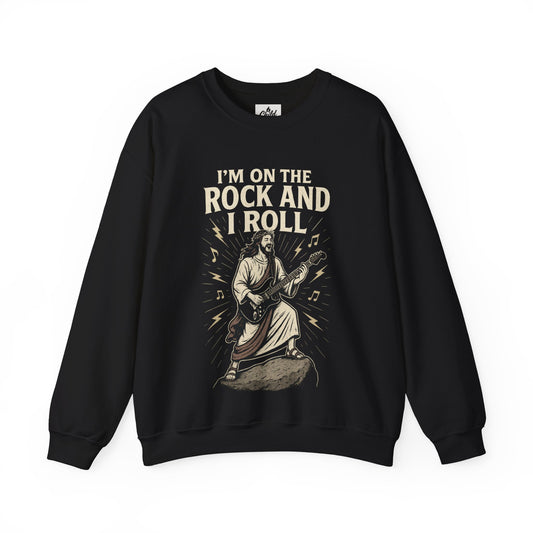"I'm on the Rock and I Roll" - Christian Sweatshirt - Unisex