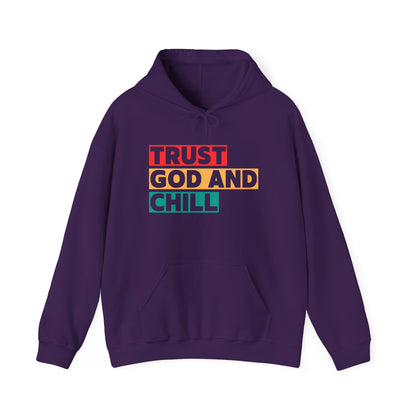 “Trust God and Chill” Religious Hoodie – Unisex Pullover for Calm and Confidence