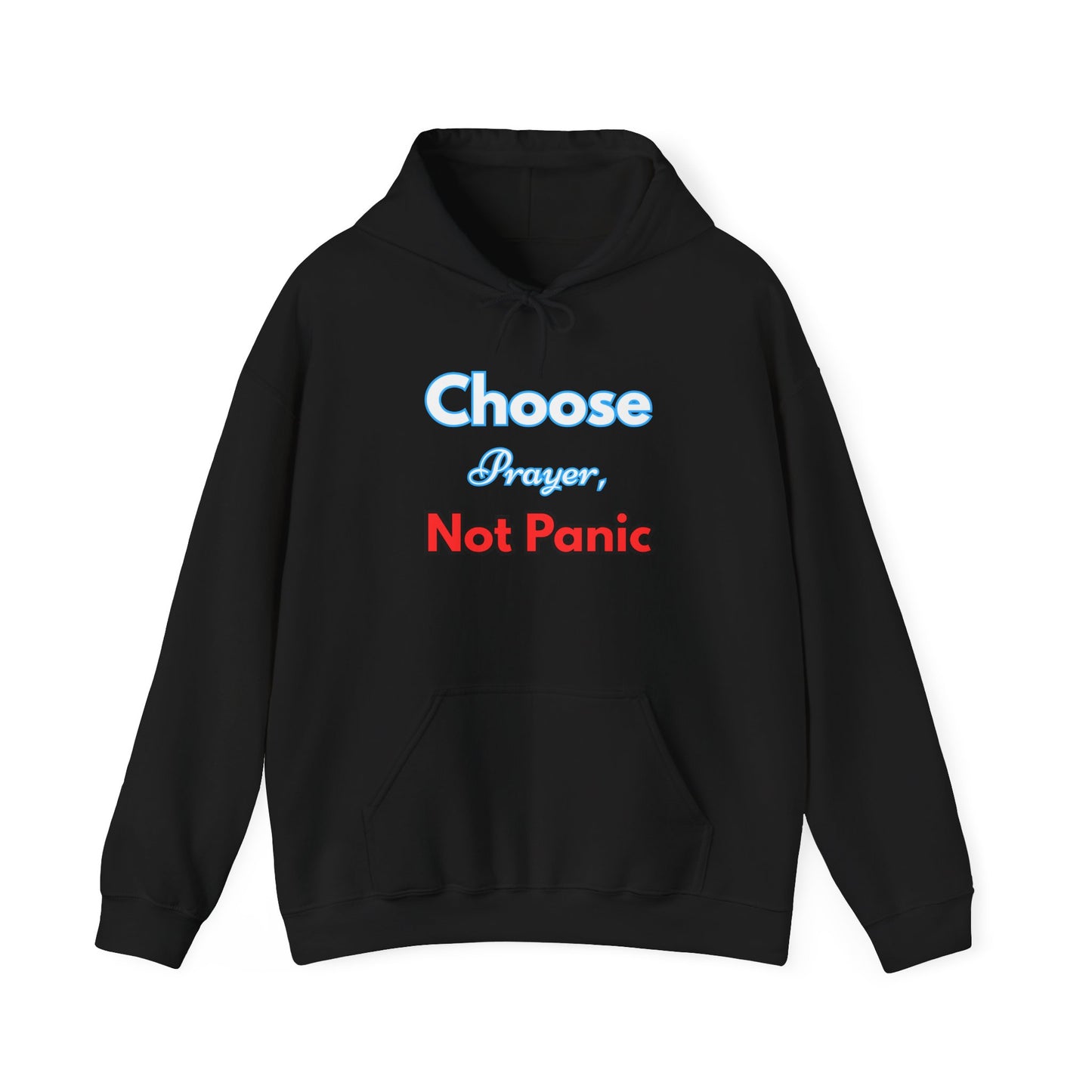 “Choose Prayer, Not Panic” Religious Hoodie – Faith-Based Unisex Pullover