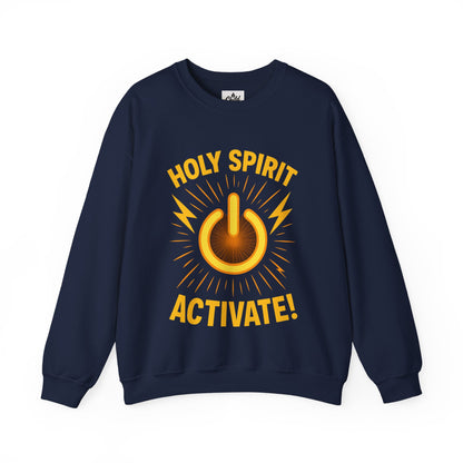 "Holy Spirit Activate" - Christian Sweatshirt - Unisex
