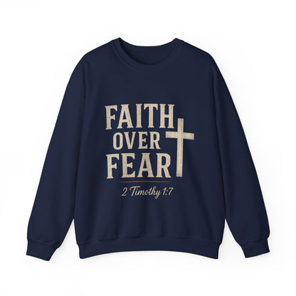 “Faith Over Fear” Christian Religious Crewneck Sweatshirt – Stand Strong in Style