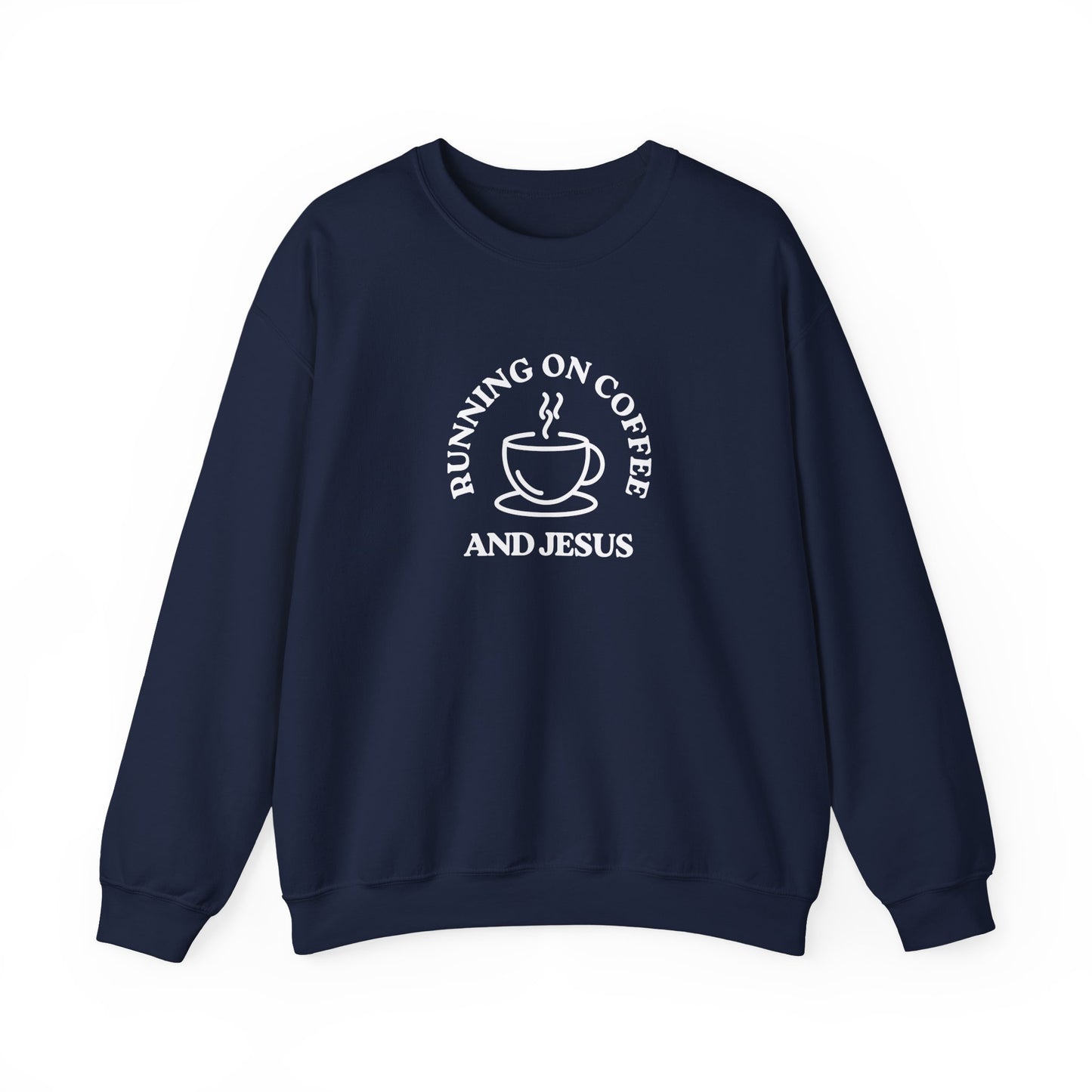 “Running on Coffee and Jesus” Crewneck Religious Sweatshirt – Cozy Faith & Fuel Design