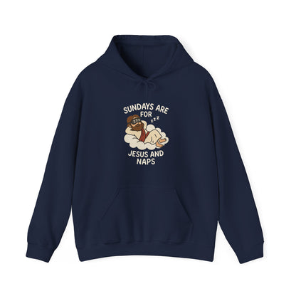 “Sundays Are for Jesus and Naps” Religious Hoodie – Unisex Pullover for Faith & Relaxation