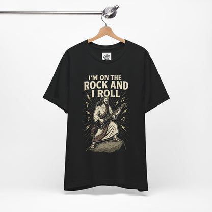"I'm on the Rock and I Roll" . Unisex Jersey Short Sleeve Tee - Casual Christian Graphic Shirt for Positive Vibes