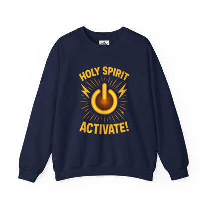 "Holy Spirit Activate" - Christian Sweatshirt - Unisex
