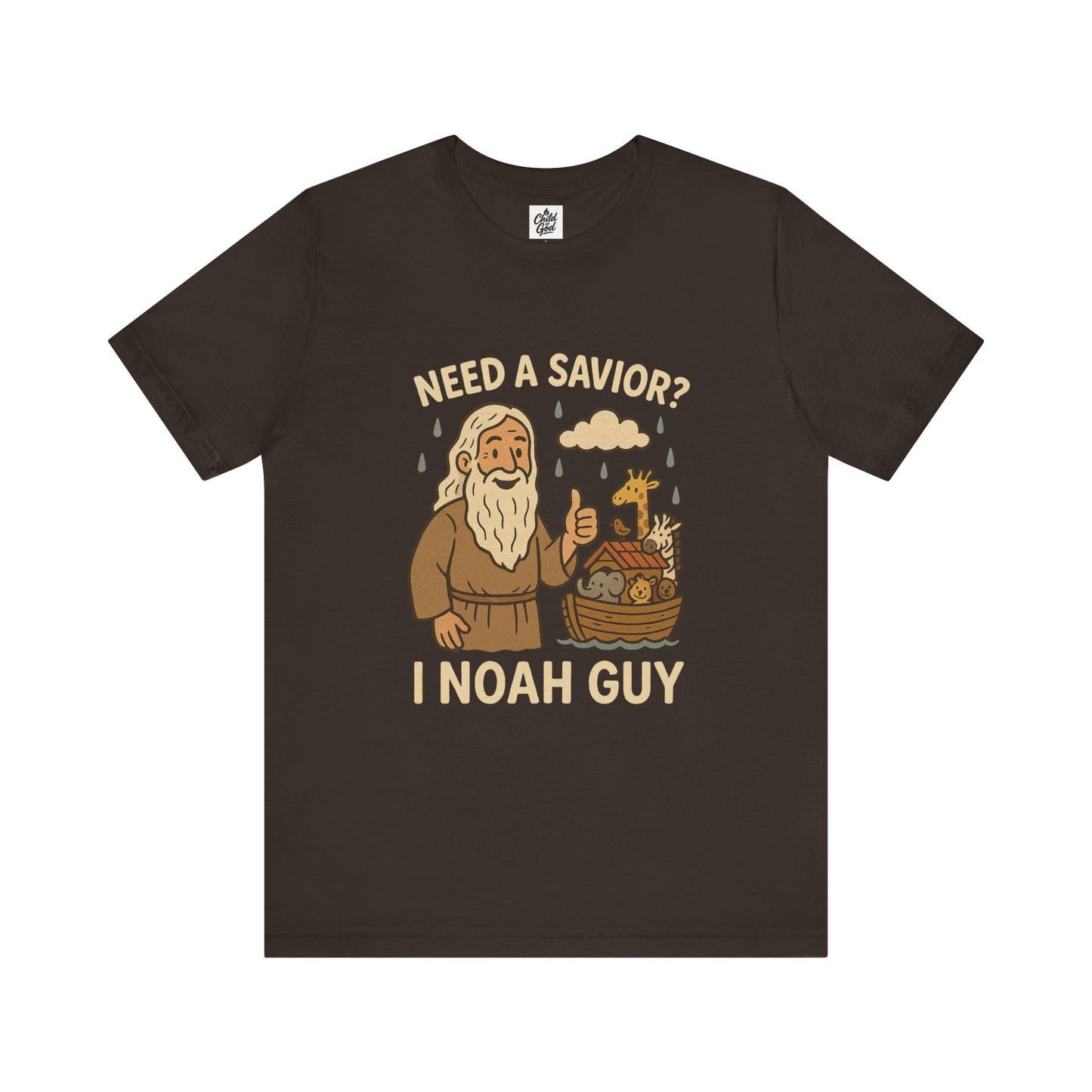 "Need a Savior? I Noah Guy." . Unisex Jersey Short Sleeve Tee - Casual Christian Graphic Shirt for Positive Vibes