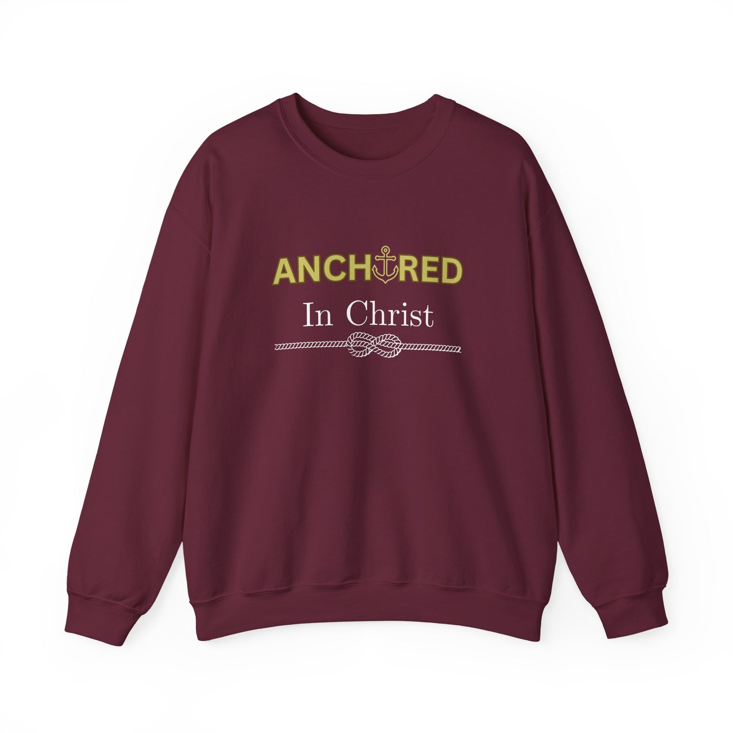 “Anchored in Christ” Religious Crewneck Sweatshirt – Faith-Based Comfort for Everyday Wear