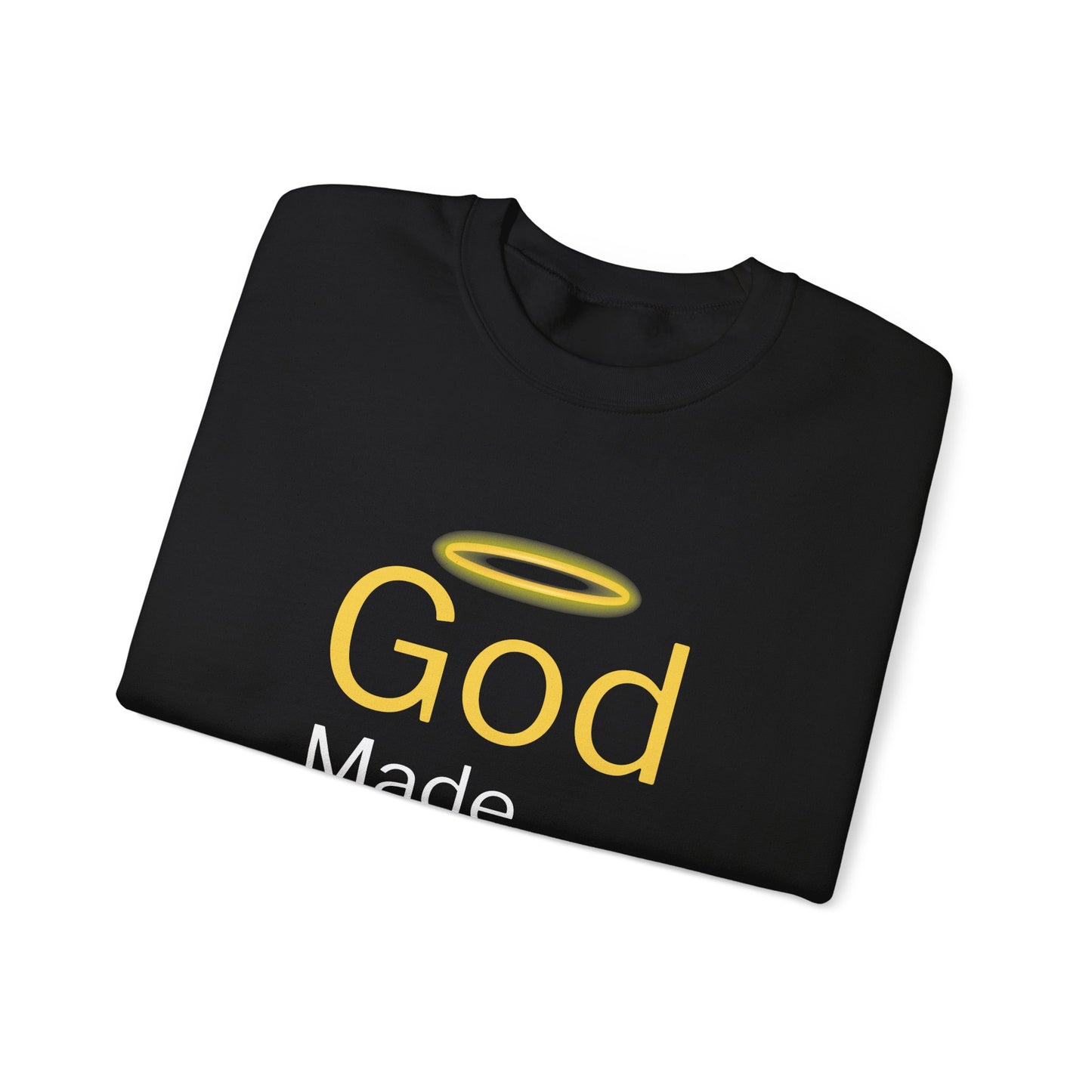 “God Made Me Do It” Religious Crewneck Sweatshirt – Fun & Faithful Comfort