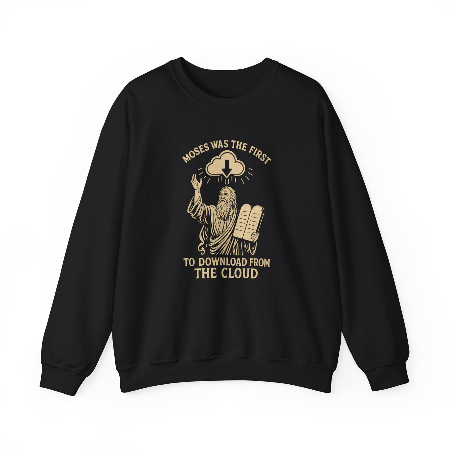 “Moses Was the 1st to Download from the Cloud” Crewneck Sweatshirt – Cozy Christian Tech Humor