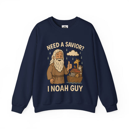 "Need a Savior? I Noah Guy." - Christian Sweatshirt - Unisex