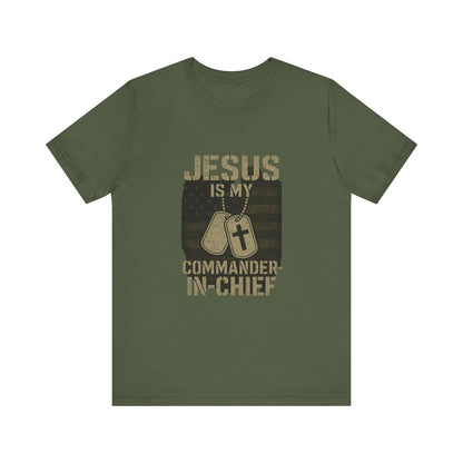 “Jesus Is My Commander-in-Chief” Christian T-Shirt – Bold Faith & Patriot-Inspired Design