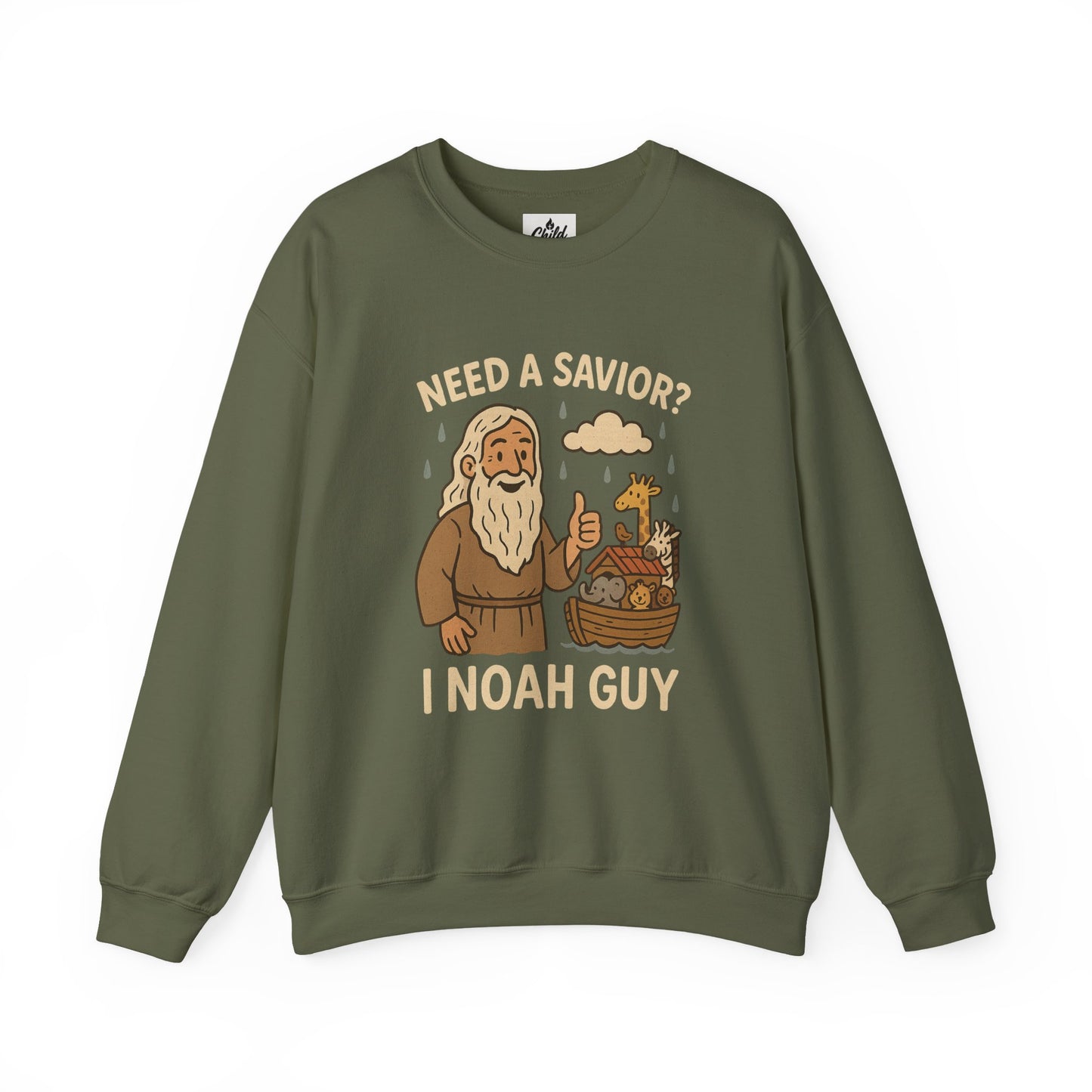 "Need a Savior? I Noah Guy." - Christian Sweatshirt - Unisex