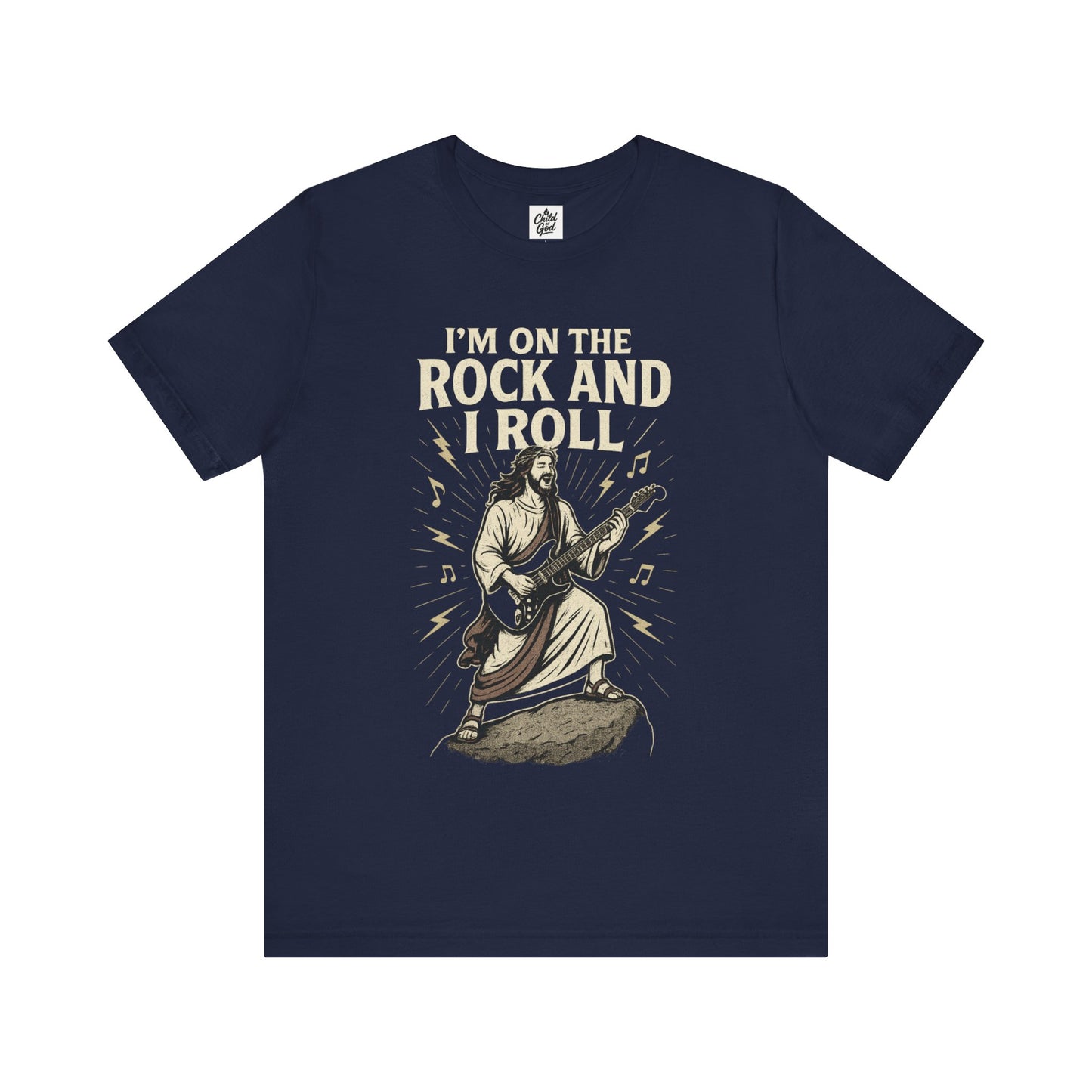 "I'm on the Rock and I Roll" . Unisex Jersey Short Sleeve Tee - Casual Christian Graphic Shirt for Positive Vibes