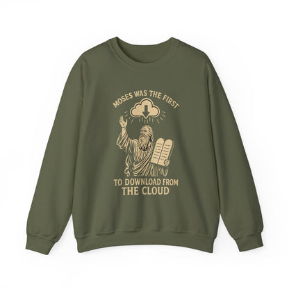 “Moses Was the 1st to Download from the Cloud” Crewneck Sweatshirt – Cozy Christian Tech Humor
