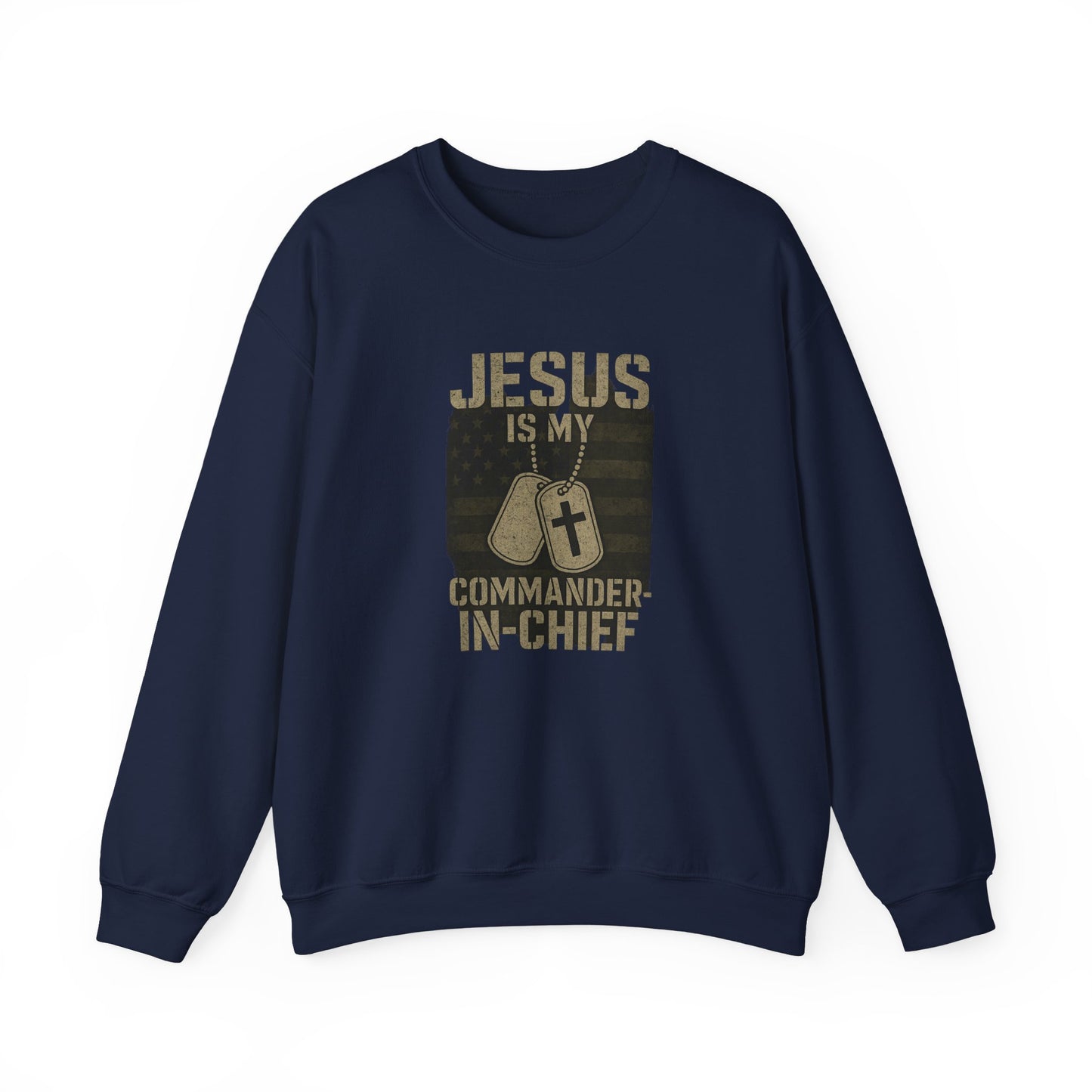 “Jesus Is My Commander-in-Chief” Crewneck Christian Sweatshirt – Faith and Freedom United