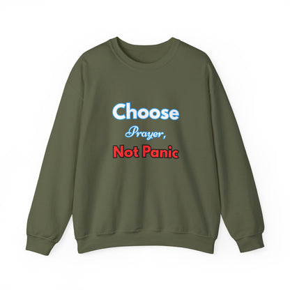“Choose Prayer, Not Panic” Religious Crewneck Sweatshirt – Faith-Inspired Cold Weather Comfort