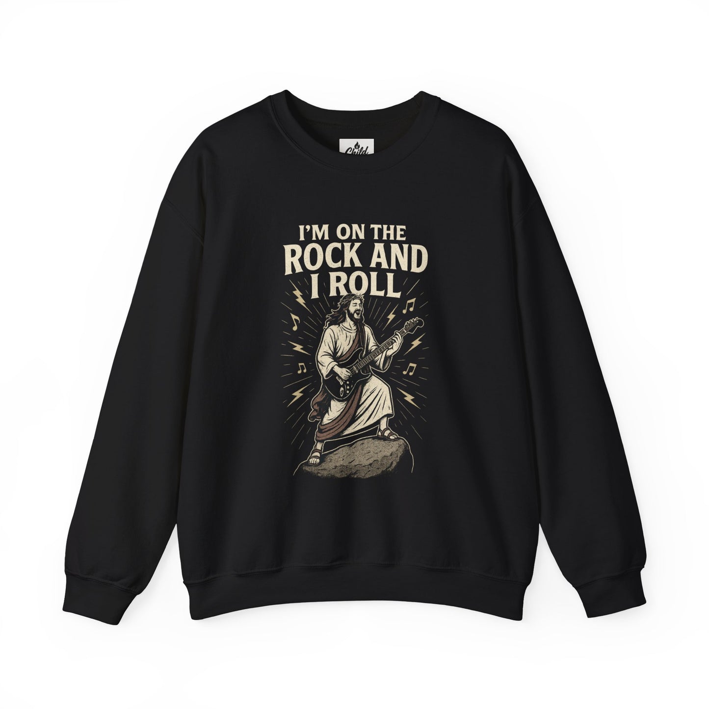 "I'm on the Rock and I Roll" - Christian Sweatshirt - Unisex