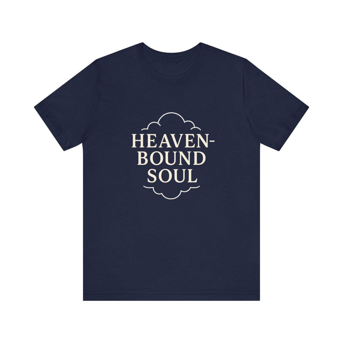 “Heaven-Bound Soul” Religious T-Shirt – Inspiring Faith and Hope