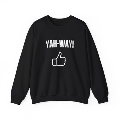 “Yah-Way!” Crewneck Sweatshirt – Religious Wordplay With Attitude
