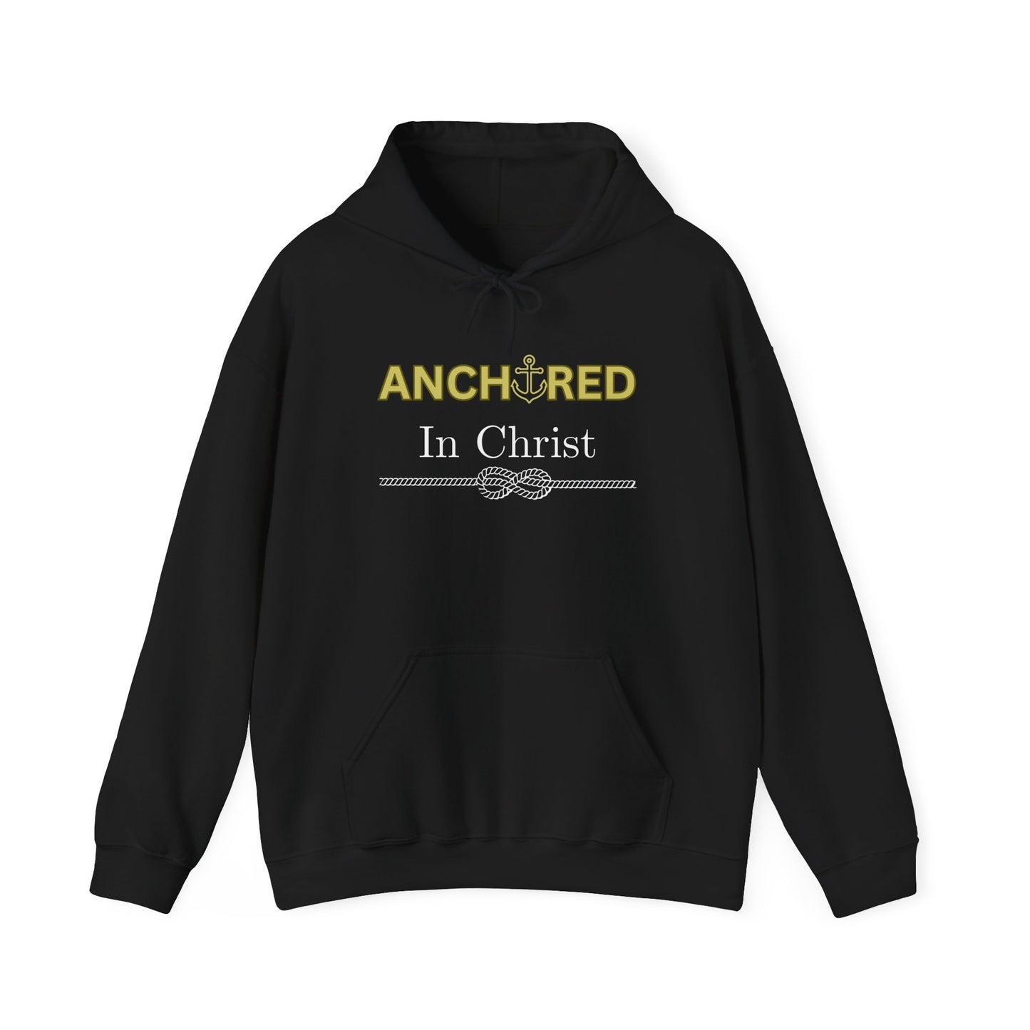 “Anchored in Christ” Christian Hoodie – Unisex Pullover for Bold Faith and Daily Comfort