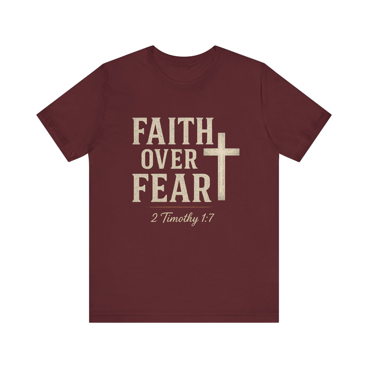 “Faith Over Fear” Religious T-Shirt – Bold Statement of Trust in God