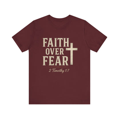 “Faith Over Fear” Religious T-Shirt – Bold Statement of Trust in God