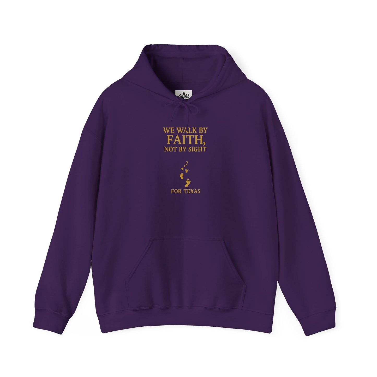 "We Walk By Faith, Not By Sight - For Texas". Hoodie - Unisex Heavy Blend Christian Hoodie for Relaxation & Faith
