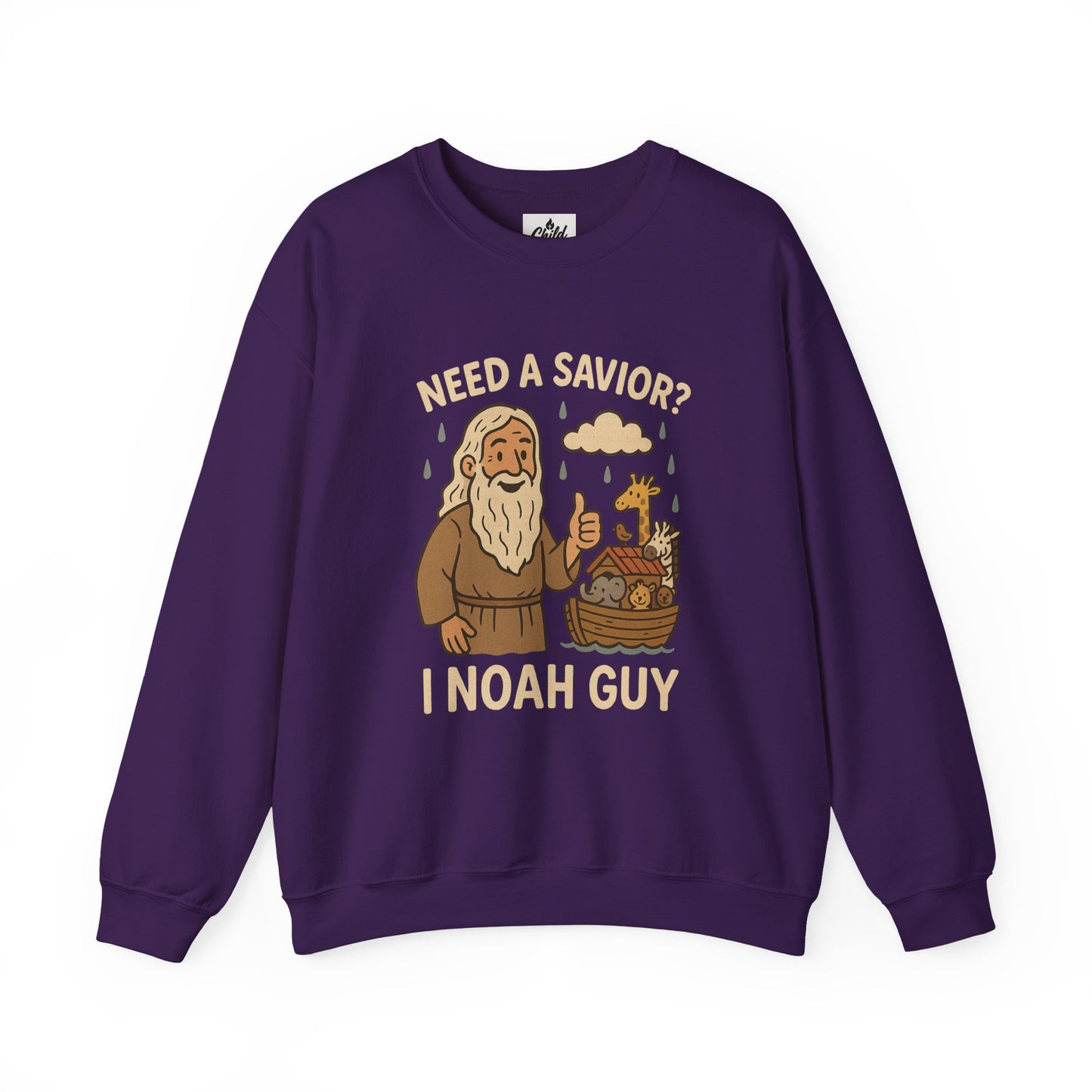 "Need a Savior? I Noah Guy." - Christian Sweatshirt - Unisex