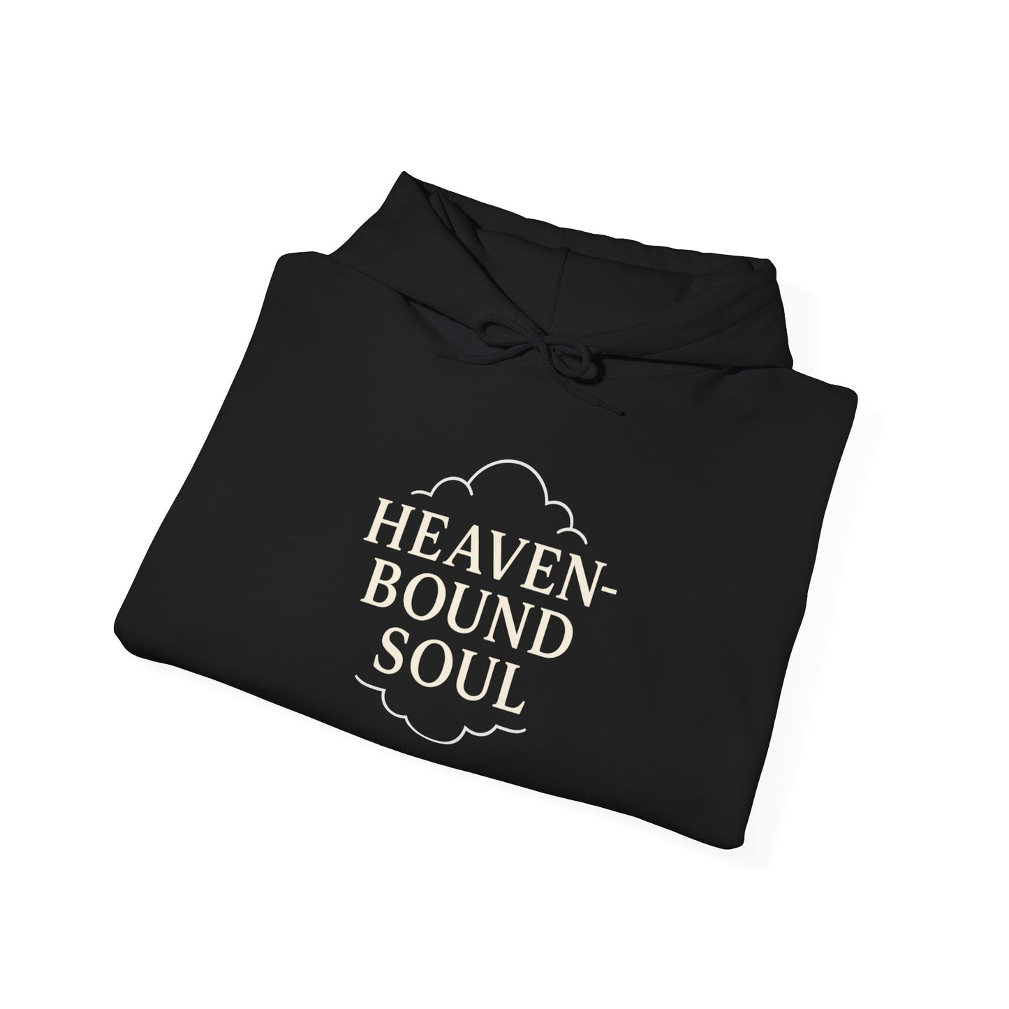 “Heaven-Bound Soul” Religious Hoodie – Unisex Pullover for Spiritual Encouragement