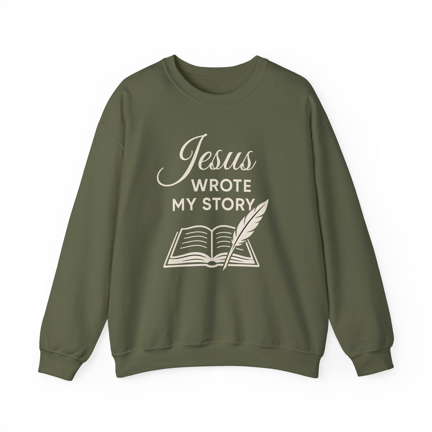 “Jesus Wrote My Story” Crewneck Sweatshirt – Cozy and Meaningful Religious Apparel