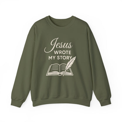 “Jesus Wrote My Story” Crewneck Sweatshirt – Cozy and Meaningful Religious Apparel