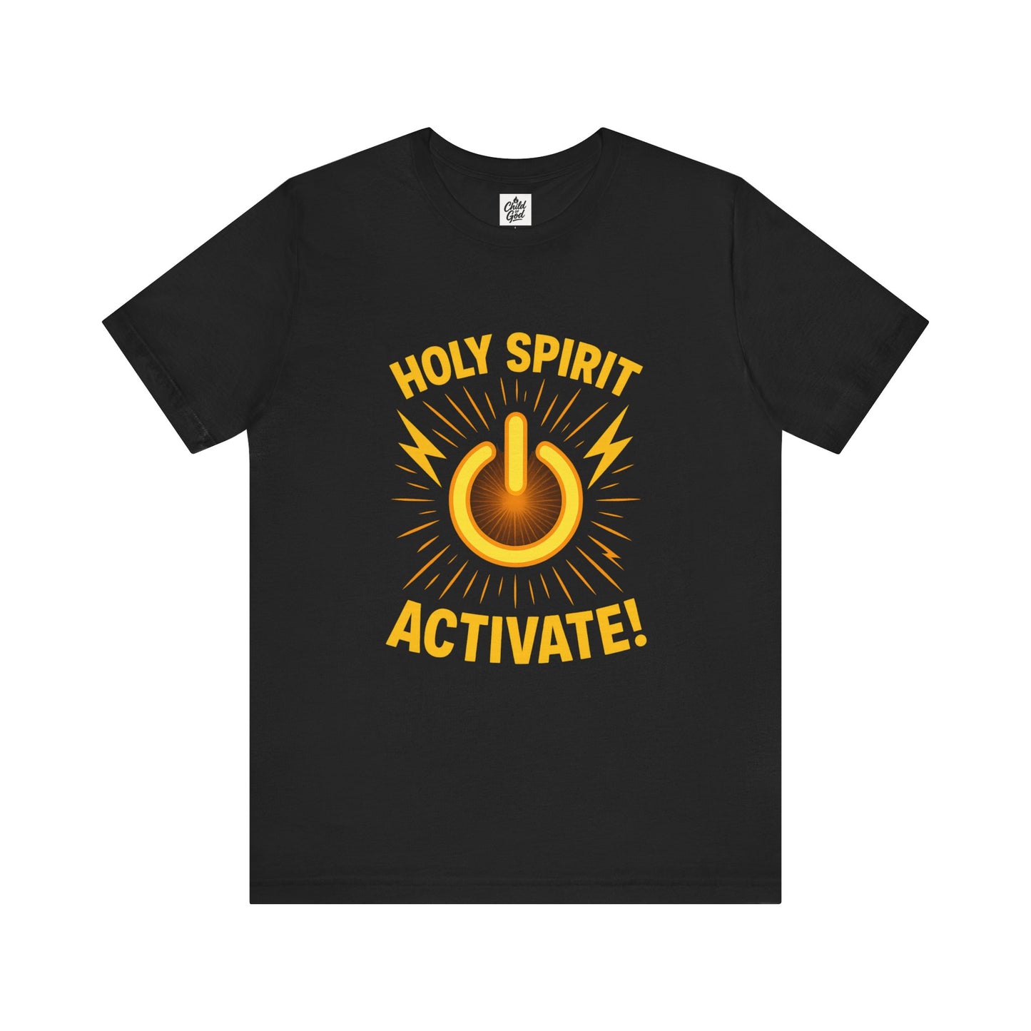 "Holy Spirit Activate" . Unisex Jersey Short Sleeve Tee - Casual Christian Graphic Shirt for Positive Vibes