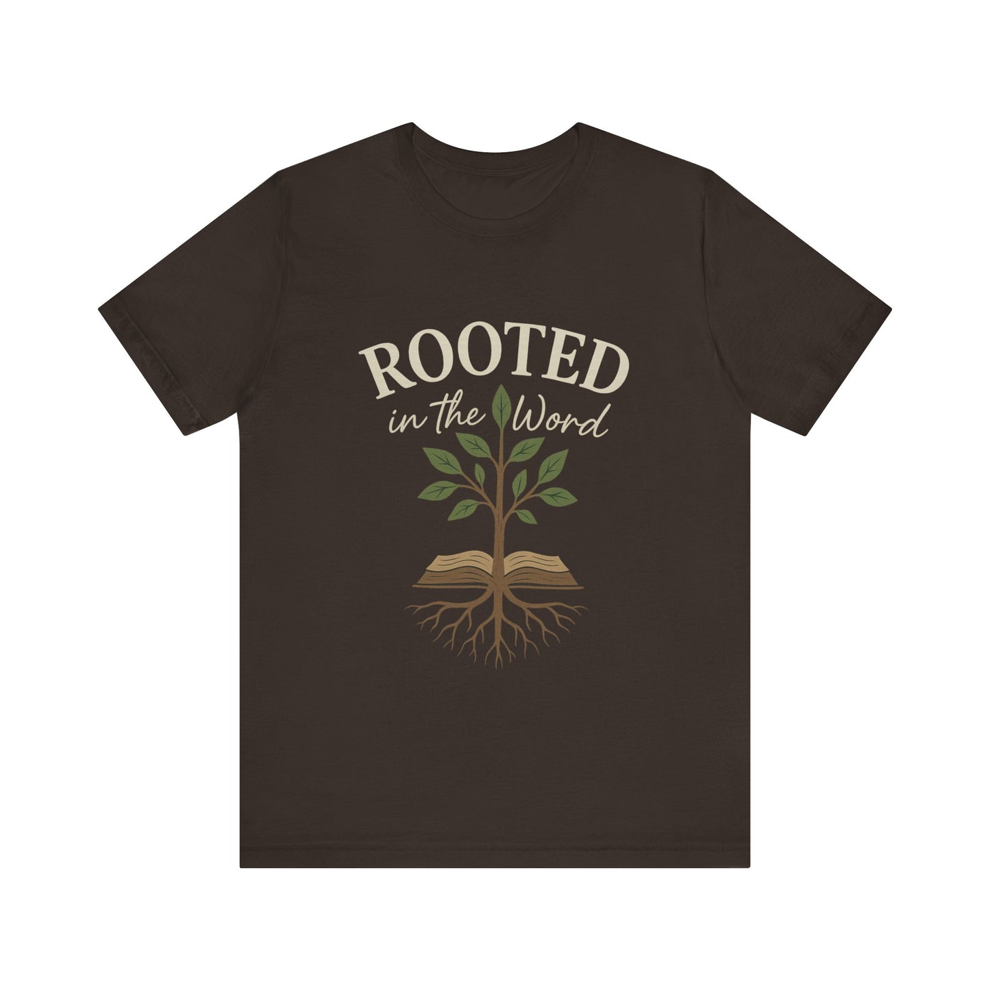 “Rooted In The Word” Religious T-Shirt – Faith-Driven Bible Message