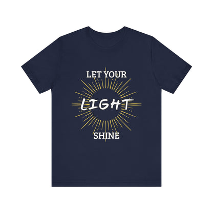 “Let Your Light Shine” Religious T-Shirt – Uplifting Faith Message